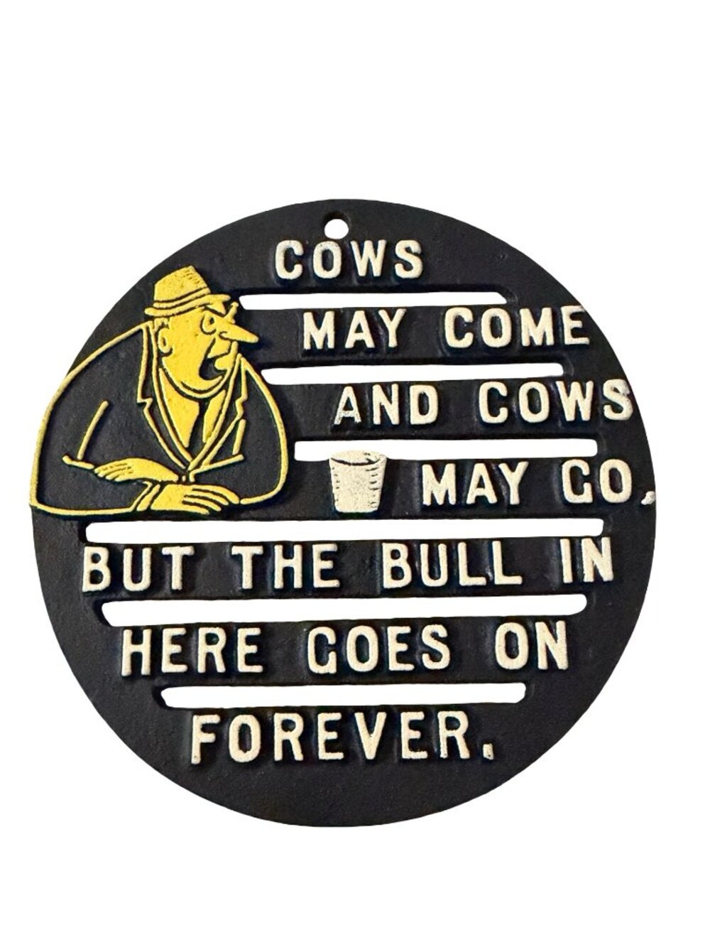 Vintage 1960s Cows May Come Bull Goes On Forever Cast Aluminum Trivet 5 Inc